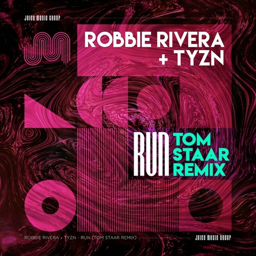 Robbie Rivera + TYZN - Run (Tom Staar Remix)